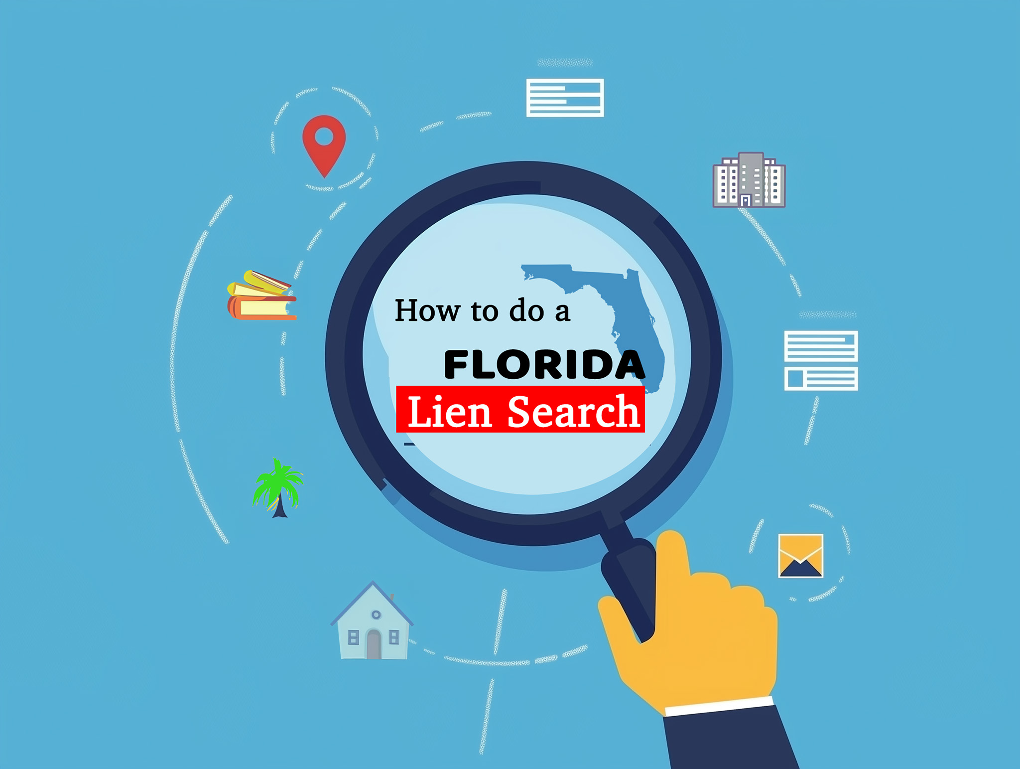 How To Do A Lien Search On A Property In Floridaeasy Title Search